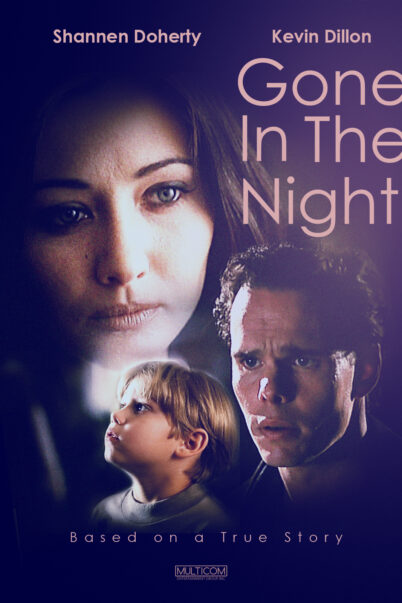GONE IN THE NIGHT 2022