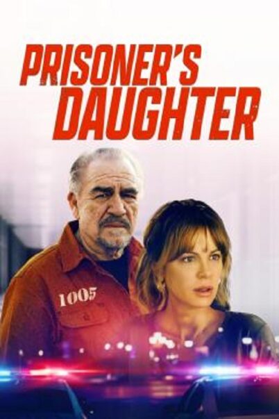 Prisoner’s Daughter 2023